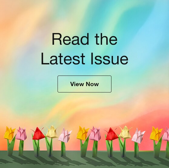 Read the Latest Issue