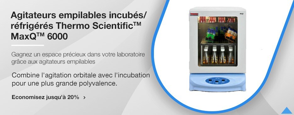 Agitateurs empilables incub&eacute;s/r&eacute;frig&eacute;r&eacute;s Thermo Scientific&trade; MaxQ&trade; 6000