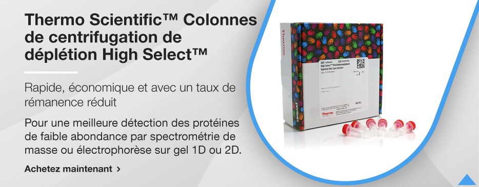 Thermo Scientific™ Colonnes de centrifugation de déplétion High Select™ Thermo Scientific™ Colonnes de centrifugation de déplétion High Select™